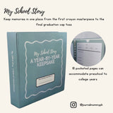 My School Story:  A Year-by-Year Keepsake