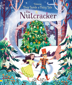 Usborne Peep Inside a Fairy Tale: The Nutcracker