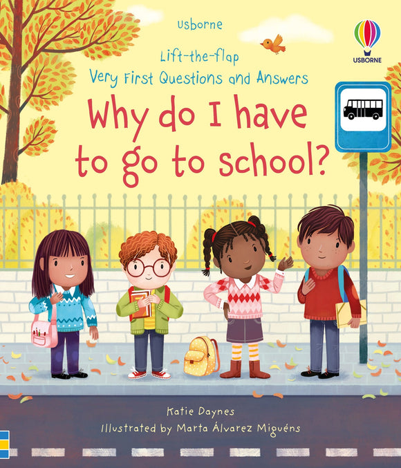 Usborne Why do I have to go to school?