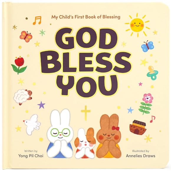 The Happy Kids Collection: My Child's First Book of Blessing