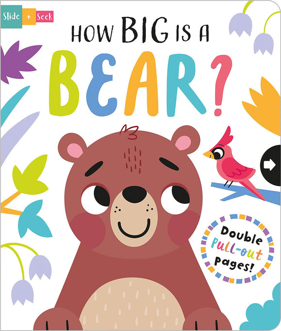 Slide and Seek Book: How Big Is A Bear?