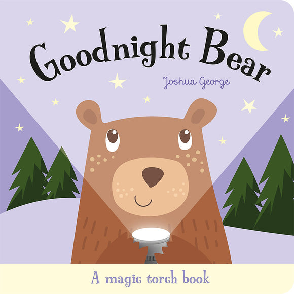 Magic Torch Book: Goodnight Bear