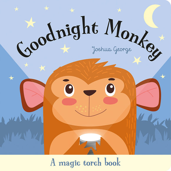 Magic Torch Book: Goodnight Monkey