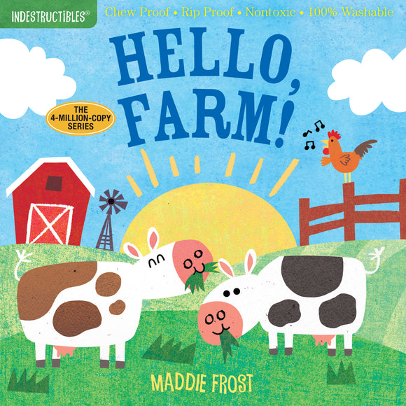 Indestructibles Books: Hello, Farm!